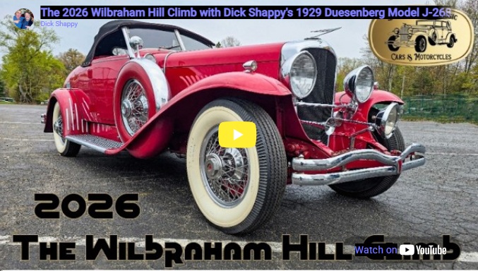 2026 Wilbraham Hill Climb with Dick Shappy's 1929 Duesenberg Model J-268 Convertible Coupe